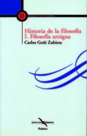 HISTORIA DE LA FILOSOFIA I. FILOSOFIA ANTIGUA