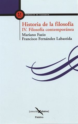 HISTORIA DE LA FILOSOFIA IV, FILOSOFIA CONTEMPORANEA