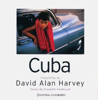 CUBA (FOTOGRAFIAS DE DAVID ALAN HARVEY)