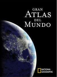 GRAN ATLAS DEL MUNDO NATIONAL GEOGRAPHIC