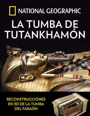 LA TUMBA DE TUTANKHAMON