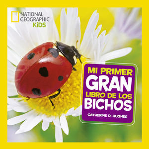 MI PRIMER  GRAN LIBRO DE BICHOS