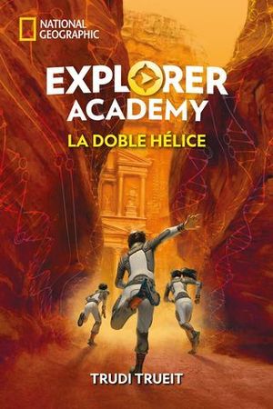 EXPLORER ACADEMY.  LA DOBLE HELICE