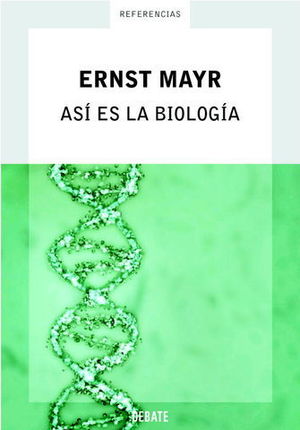 ASI ES LA BIOLOGIA (NUEVA EDICION)