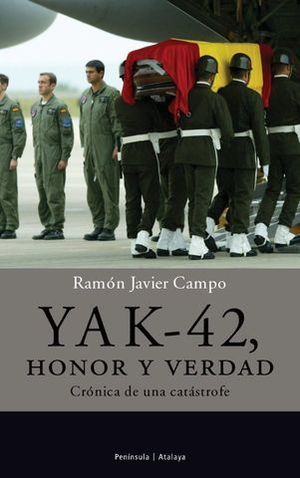 YAK-42 HONOR Y  VERDAD