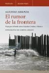 RUMOR DE LA FRONTERA, EL