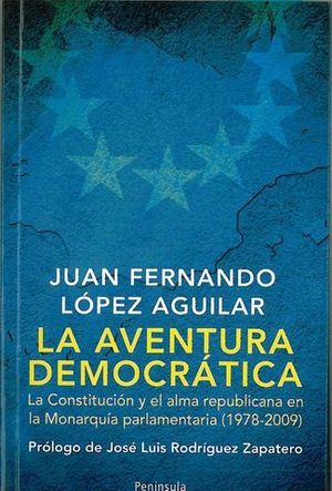 LA AVENTURA DEMOCRATICA