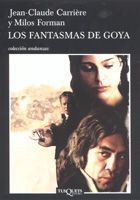 FANTASMAS DE GOYA, LOS