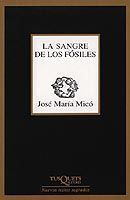 SANGRE DE LOS FOSILES, LA