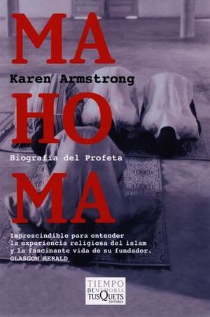 MAHOMA BIOGRAFIA DEL PROFETA