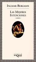 MEJORES INTENCIONES, LAS