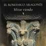 ROMANICO ARAGONES. MIRAR VIENDO