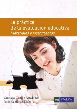 LA PRACTICA DE LA EVALUACION EDUCATIVA MATERIALES E INSTRUMENTOS