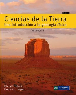 CIENCIAS DE LA TIERRA VOLUMEN II 8� ED. 2010