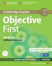 OBJECTIVE FIRST WORKBOOK WITHOUT ANSWERS ED. 2015