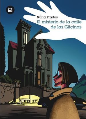 EL MISTERIO DE LA CALLE DE LAS GLICINAS