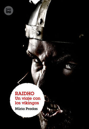 RAIDHO UN VIAJE CON LOS VIKINGOS