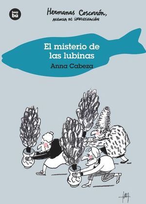 EL MISTERIO DE LAS LUBINAS