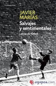 SALVAJES Y SENTIMENTALES.LETRAS DE FUTBOL