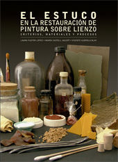 EL ESTUCO EN LA RESTAURACION DE PINTURA SOBRE LIENZO