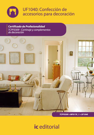 CONFECCION DE ACCESORIOS DE DECORACION