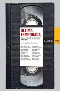 ULTIMA TEMPORADA NUEVOS NARRADORES ESPA�OLES 1980-1989