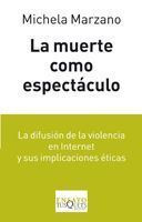 LA MUERTE COMO ESPECTACULO
