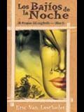 BAJIOS DE LA NOCHE, LOS (EL GUERREO DEL CREPUSCULO LIBRO 2)