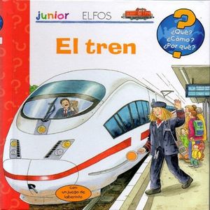 EL TREN � QUE ? � COMO ? � POR QUE ?