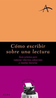 COMO ESCRIBIR SOBRE UNA LECTURA