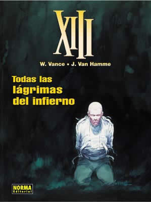 XIII, TODAS LAS LAGRIMAS DEL INFIERNO