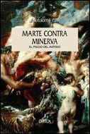 MARTE CONTRA MINERVA, EL PRECIO DEL IMPERIO ESPAOL