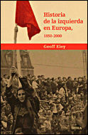 HISTORIA DE LA IZQUIERDA EN EUROPA 1850-2000