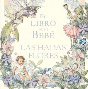 LIBRO DE MI BEBE, EL