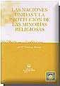 NACIONES UNIDAS Y LA PROTECCION DE LAS MINORIAS RELIGIOSAS