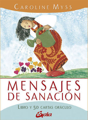 MENSAUES DE SANACION / LIBRO Y 50 CARTAS ORACULO