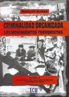 CRIMINALIDAD ORGANIZADA, LOS MOVIMIENTOS TERRORISTAS