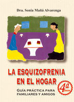 ESQUIZOFRENIA EN EL HOGAR, LA 4� ED