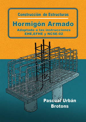 HORMIGON ARMADO 5� ED. 2009
