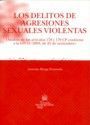DELITOS DE AGRESIONES SEXUALES VIOLENTAS, LOS