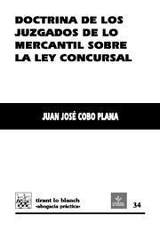 DOCTRINA DE LOS JUZGADOS DE LO MERCANTILSOBRE LA LEY CONCURSAL