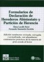 FORMULARIOS DE DECLARACION DE HEREDEROS ABINTESTATO Y PARTICION DE HER
