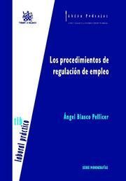 PROCEDIMIENTOS DE REGULACION DE EMPLEO, LOS