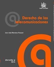 DERECHO DE LAS TELECOMUNICACIONES