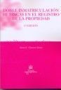 DOBLE INMATRICULACION FINCAS REGISTRO PROPIEDAD 2� ED