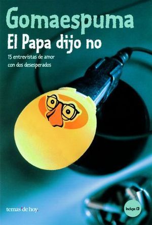 PAPA DIJO NO, EL