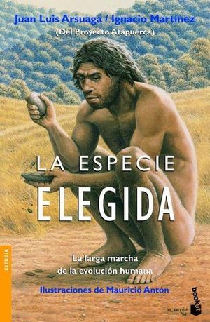 ESPECIE ELEGIDA, LA