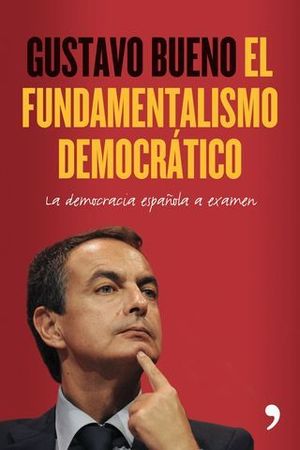 EL FUNDAMENTALISMO DEMOCRATICO