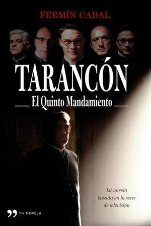 TARANCON EL QUINTO MANDAMIENTO