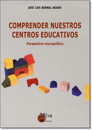 COMPRENDER NUESTROS CENTROS EDUCATIVOS